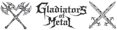 Gladiators Of Metal