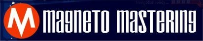 Magneto Mastering